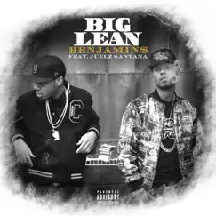 Benjamins (feat. Juelz Santana) - Single by Big Lean album reviews, ratings, credits