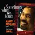Sometimes When We Touch (feat. Dan Hill) mp3 download