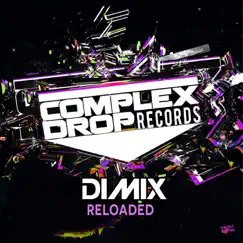 Reloaded - Single by Dimix album reviews, ratings, credits