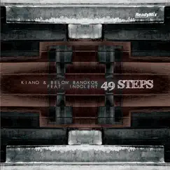 49 Steps (Tamandua Twist Remix) [feat. Indolent] Song Lyrics