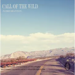 Call of the Wild Song Lyrics