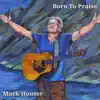 Born to Praise album lyrics, reviews, download