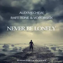 Never Be Lonely Song Lyrics