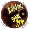 Spank 37 - Single album lyrics, reviews, download