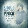 Sirius Satellite Freestyles - EP album lyrics, reviews, download