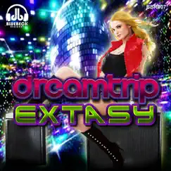 Extasy - Single by Dreamtrip album reviews, ratings, credits