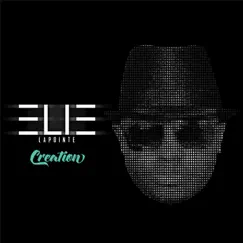 Creation by Elie Lapointe album reviews, ratings, credits