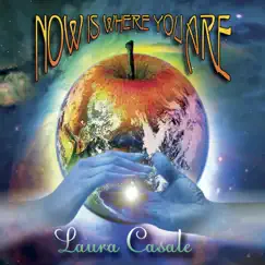 Now Is Where You Are by Laura Casale album reviews, ratings, credits