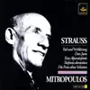 Strauss: Tod Und Verklärung, Don Juan, Eine Alpensinfonie, Sinfonia Domestica, Die Frau Ohne Schatten album lyrics, reviews, download