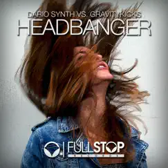 Headbanger (Dario Synth vs. Gravity Kicks) - Single by Dario Synth & Gravity Kicks album reviews, ratings, credits