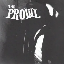 Cobwebs Ep by The Prowl album reviews, ratings, credits