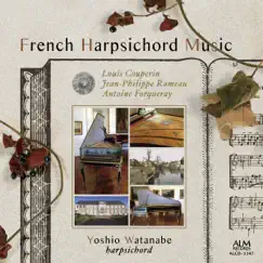 French Harpsichord Music by Yoshio Watanabe album reviews, ratings, credits