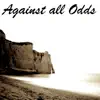 Against All Odds (Take a Look At Me Now) - Single album lyrics, reviews, download