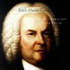 Bach Meets Celesta - Inventions & Sinfonias by Kudo Akira album reviews, ratings, credits