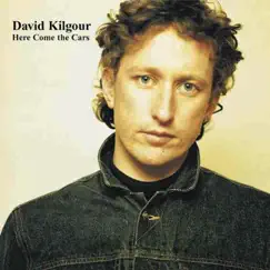 Here Come the Cars by David Kilgour album reviews, ratings, credits