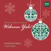 Welcome Yule! Choral Favorites for Christmas by Sursum Corda & Lester Seigel album lyrics