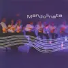 Mandolinata album lyrics, reviews, download