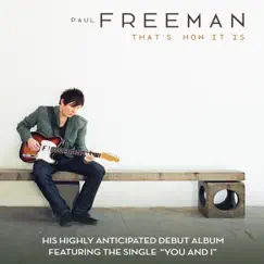 That's How It Is - Single by Paul Freeman album reviews, ratings, credits