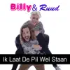 Ik Laat De Pil Wel Staan - Single album lyrics, reviews, download