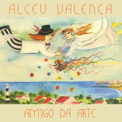 Amigo da Arte by Alceu Valença album reviews, ratings, credits