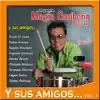Y Sus Amigos Vol. 1 album lyrics, reviews, download