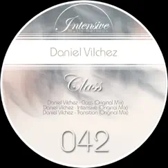Class - Single by Daniel Vilchez album reviews, ratings, credits