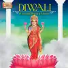 Diwali - 15 Essential Bhajans & Mantras album lyrics, reviews, download
