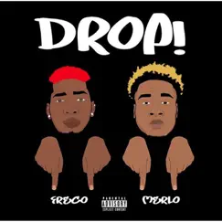 Drop - Single by Freco & Merlo album reviews, ratings, credits