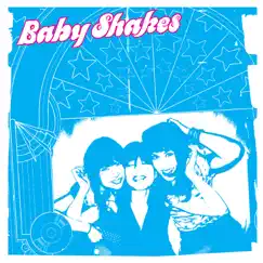 First One by Baby Shakes album reviews, ratings, credits