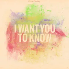 I Want You To Know (Sub Phonix Remix Edit) Song Lyrics