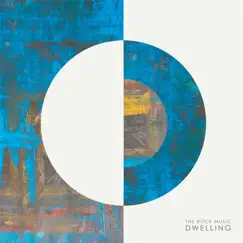 Dwelling - EP by The Rock Music album reviews, ratings, credits