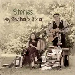 Stories - EP by My Brother's Sister album reviews, ratings, credits