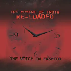 The Moment of Truth by The Voice In Fashion album reviews, ratings, credits