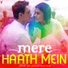 Mere Haath Mein - Hits of Sonu Nigam album lyrics, reviews, download