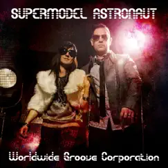 Supermodel Astronaut Song Lyrics