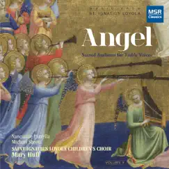 Angel: Sacred Anthems for Treble Voices by Mary Huff, Nancianne Parrella & Michael Sheetz album reviews, ratings, credits