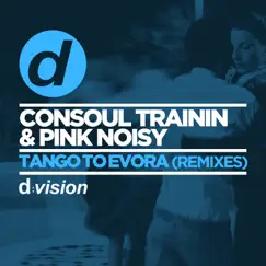 Tango To Evora (Club Mix) [Club Mix] Song Lyrics