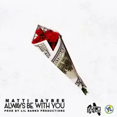 Always Be With You Song Lyrics