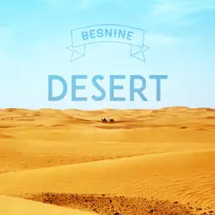 Desert - Single by Besnine & Raphael album reviews, ratings, credits