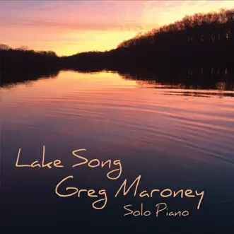Lake Song by Greg Maroney album download