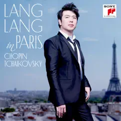 Lang Lang in Paris by Lang Lang album reviews, ratings, credits