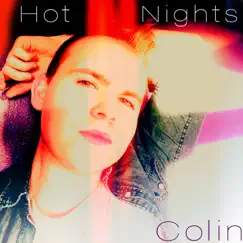 Hot Nights by Colin album reviews, ratings, credits