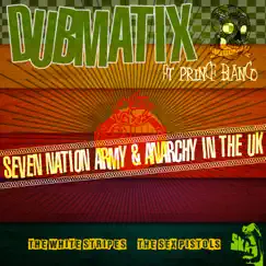 A Ska Tribute: The White Stripes Meets the Sex Pistols (feat. Prince Blanco) - Single by Dubmatix album reviews, ratings, credits