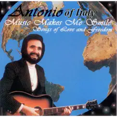 Music Makes Me Smile by Antonio of Italy album reviews, ratings, credits