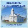Beloved Hymns of the Christian Faith album lyrics, reviews, download