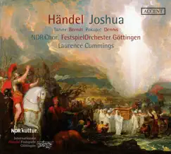 Handel: Joshua, HWV 64 by NDR Chor, Festspiel Orchester Gottingen & Laurence Cummings album reviews, ratings, credits