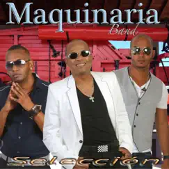 Selección by Maquinaria Band album reviews, ratings, credits
