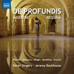 De profundis, Miserere & Requiem by Vasari Singers & Jeremy Backhouse album reviews, ratings, credits