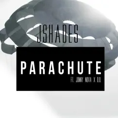 Parachute (feat. Jonny Nova & D.O.) Song Lyrics