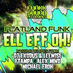 Ell Eff Oh! (Alex Mind Remix) Song Lyrics
